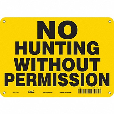 CONDOR 473H01 Safety Sign 7 in x 10 in Polyethylene