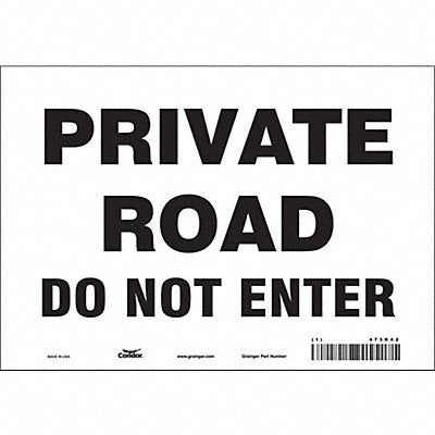 CONDOR 473K42 Safety Sign 7 inx10 in Vinyl