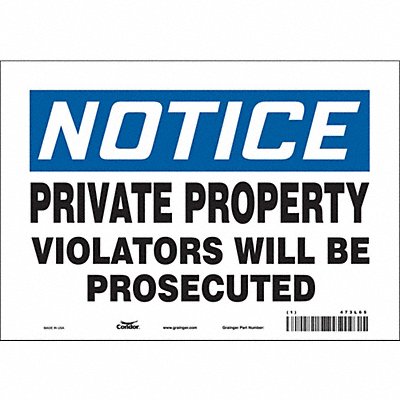 CONDOR 473L65 Safety Sign 7 in x 10 in Vinyl