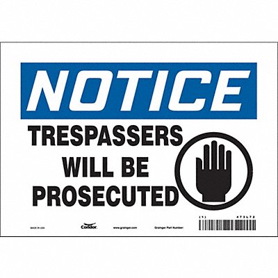 CONDOR 473L72 Safety Sign 7 in x 10 in Vinyl