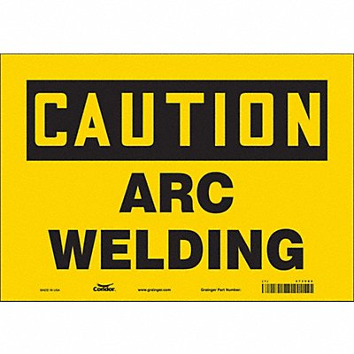 CONDOR 473V89 Safety Sign 7 in x 10 in Vinyl