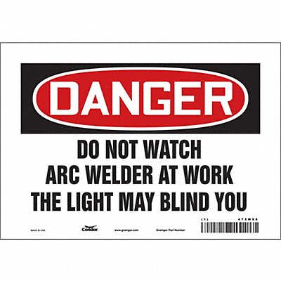 CONDOR 473W98 Safety Sign 7 inx10 in Vinyl