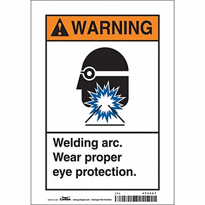 CONDOR 473X67 Safety Sign 10 in x 7 in Vinyl
