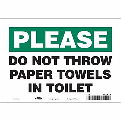 CONDOR 474A99 Safety Sign 7 in x 10 in Vinyl