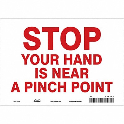 CONDOR 475A42 Safety Sign 7 inx10 in Vinyl