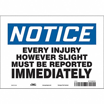 CONDOR 475G69 Safety Sign 7 in x 10 in Vinyl