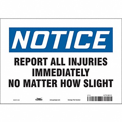 CONDOR 475G91 Safety Sign 7 in x 10 in Vinyl