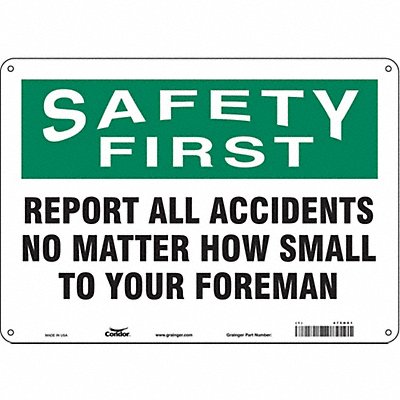 CONDOR 475H01 J7028 Safety Sign 10 in x 14 in Aluminum