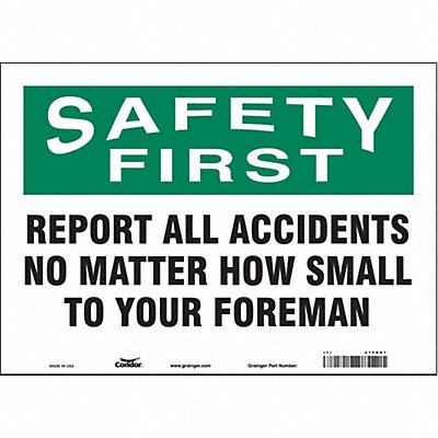 CONDOR 475H07 J7028 Safety Sign 10 in x 14 in Vinyl