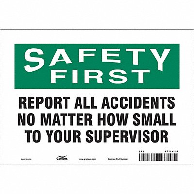 CONDOR 475H16 Safety Sign 7 inx10 in Vinyl