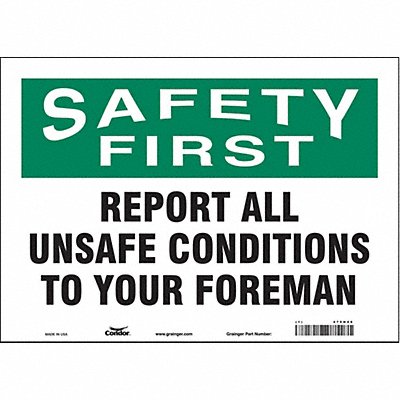 CONDOR 475H46 Safety Sign 10 in x 14 in Vinyl
