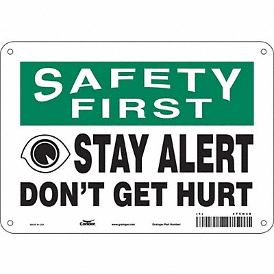 CONDOR 475H49 Safety Sign 7 inx10 in Polyethylene