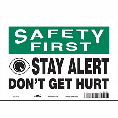 CONDOR 475H51 Safety Sign 7 inx10 in Vinyl