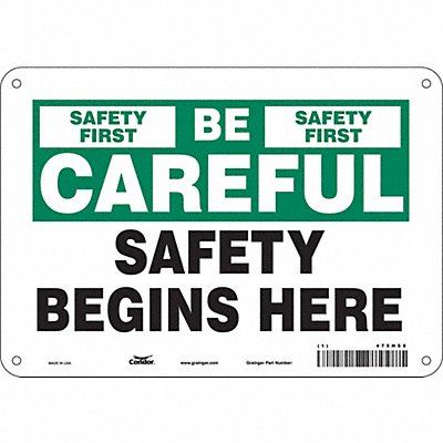 CONDOR 475H55 K0178 Safety Sign 7 inx10 in Polyethylene