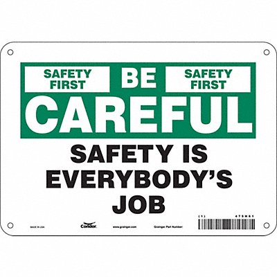 CONDOR 475H61 Safety Sign 7 inx10 in Polyethylene