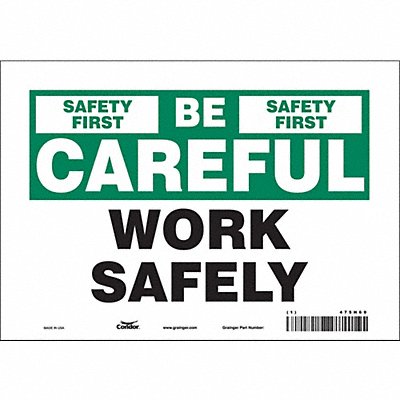 CONDOR 475H69 Safety Sign 7 inx10 in Vinyl