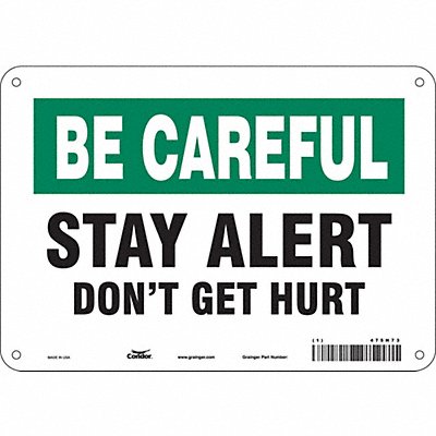 CONDOR 475H73 Safety Sign 7 inx10 in Polyethylene