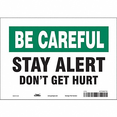 CONDOR 475H75 Safety Sign 7 inx10 in Vinyl