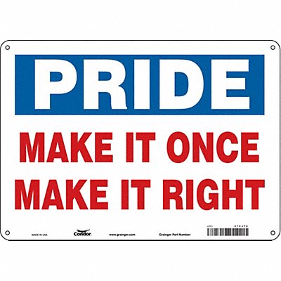 CONDOR 475J70 K0196 Safety Sign 10 inx14 in Polyethylene