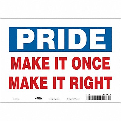 CONDOR 475J71 K0196 Safety Sign 7 inx10 in Vinyl