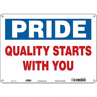 CONDOR 475J76 Safety Sign 10 inx14 in Polyethylene