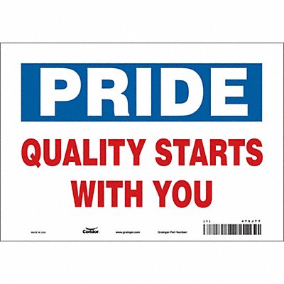 CONDOR 475J77 Safety Sign 7 inx10 in Vinyl