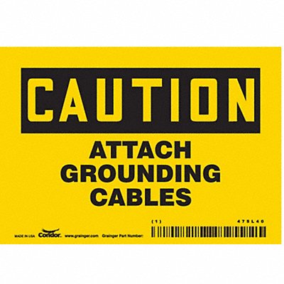CONDOR 475L40 Safety Sign 3 1/2 inx5 in Vinyl