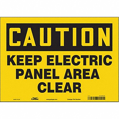 CONDOR 475N30 Safety Sign 10 inx14 in Vinyl