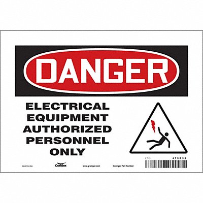 CONDOR 475R32 Safety Sign 7 in x 10 in Vinyl