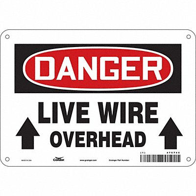 CONDOR 475T45 Safety Sign 7 inx10 in Polyethylene