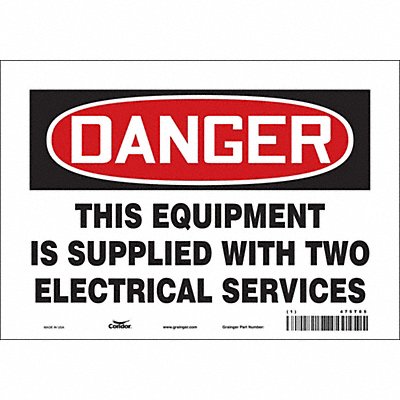 CONDOR 475T85 Safety Sign 7 inx10 in Vinyl