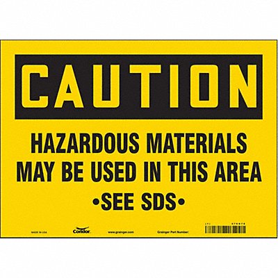 CONDOR 476G78 Safety Sign 10 in x 14 in Vinyl
