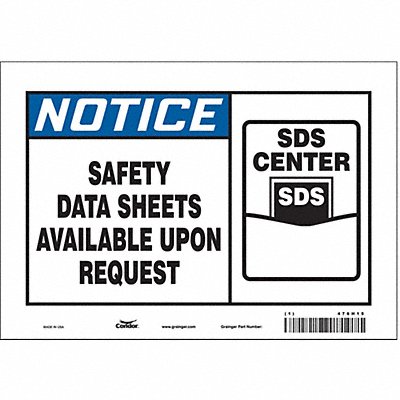 CONDOR 476H15 Safety Sign 7 inx10 in Vinyl