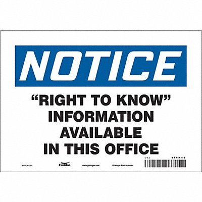 CONDOR 476H40 Safety Sign 7 in x 10 in Vinyl