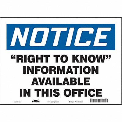 CONDOR 476H41 Safety Sign 10 in x 14 in Vinyl