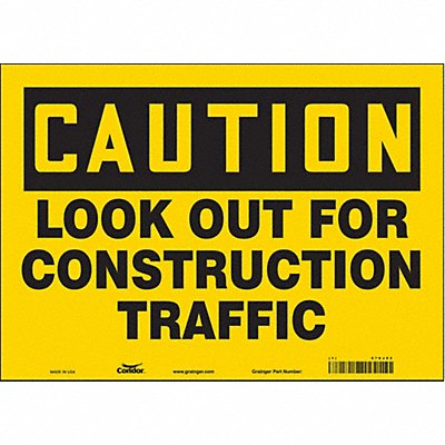 CONDOR 476J03 Safety Sign 10 in x 14 in Vinyl