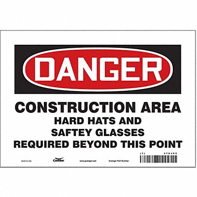 CONDOR 476J55 Safety Sign 7 in x 10 in Vinyl