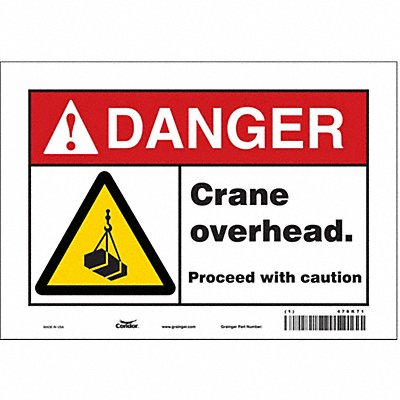 CONDOR 476K71 Safety Sign 7 in x 10 in Vinyl