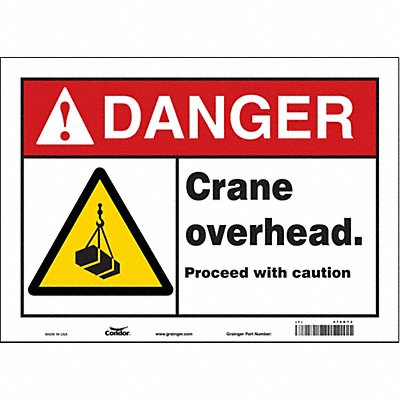 CONDOR 476K72 Safety Sign 10 inx14 in Vinyl
