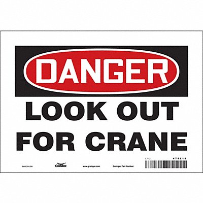 CONDOR 476L19 Safety Sign 7 in x 10 in Vinyl