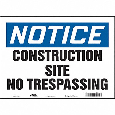 CONDOR 476L92 Safety Sign 10 in x 14 in Vinyl