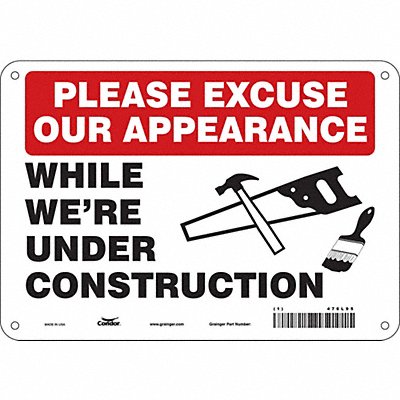 CONDOR 476L95 Safety Sign 7 inx10 in Polyethylene