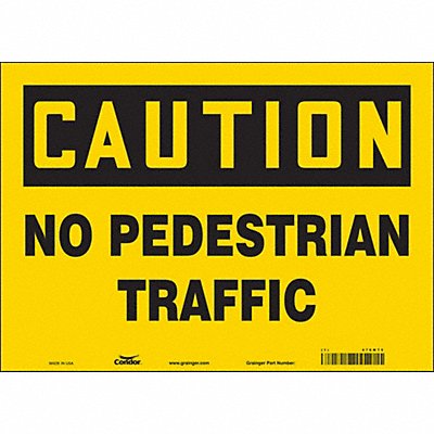 CONDOR 476M75 Safety Sign 10 inx14 in Vinyl