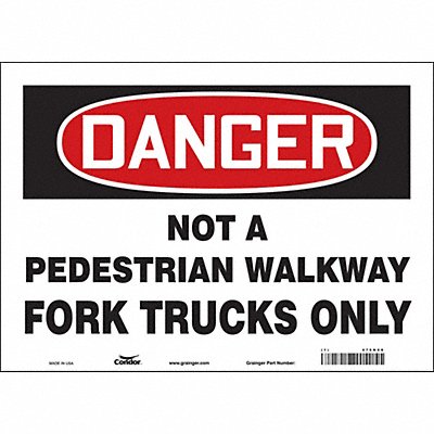 CONDOR 476N08 Safety Sign 10 inx14 in Vinyl