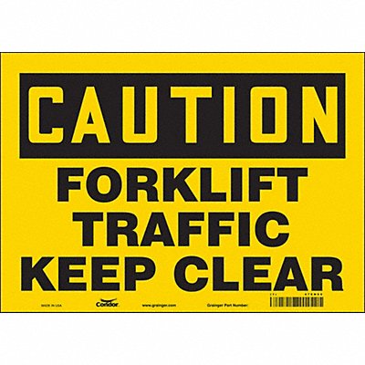 CONDOR 476N60 Safety Sign 10 in x 14 in Vinyl