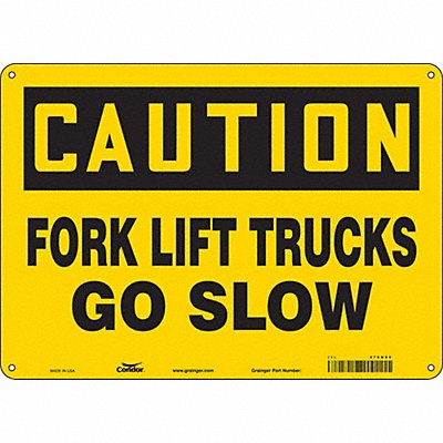 CONDOR 476N89 Safety Sign 10 in x 14 in Aluminum