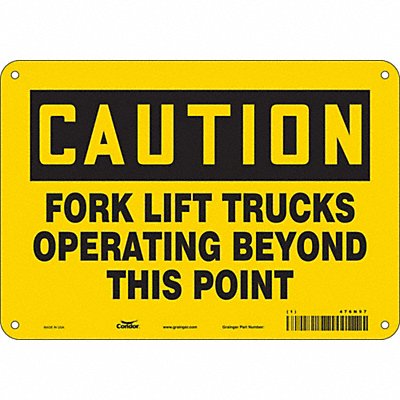 CONDOR 476N97 Safety Sign 7 inx10 in Polyethylene