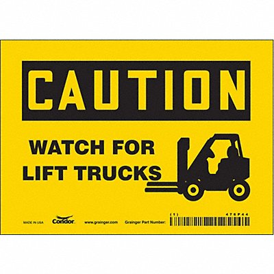 CONDOR 476P44 J6972 Safety Sign 5 inx7 in Vinyl