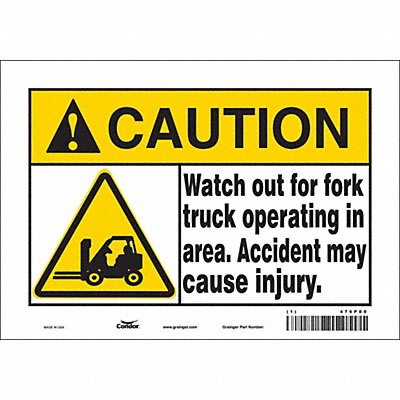 CONDOR 476P80 Safety Sign 7 inx10 in Vinyl