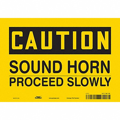 CONDOR 477H39 Safety Sign 7 inx10 in Vinyl